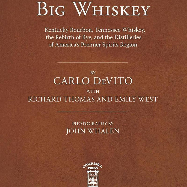 Big Whiskey, 2nd Edition