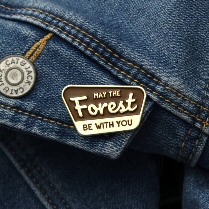 May the Forest Be With You Enamel Pin