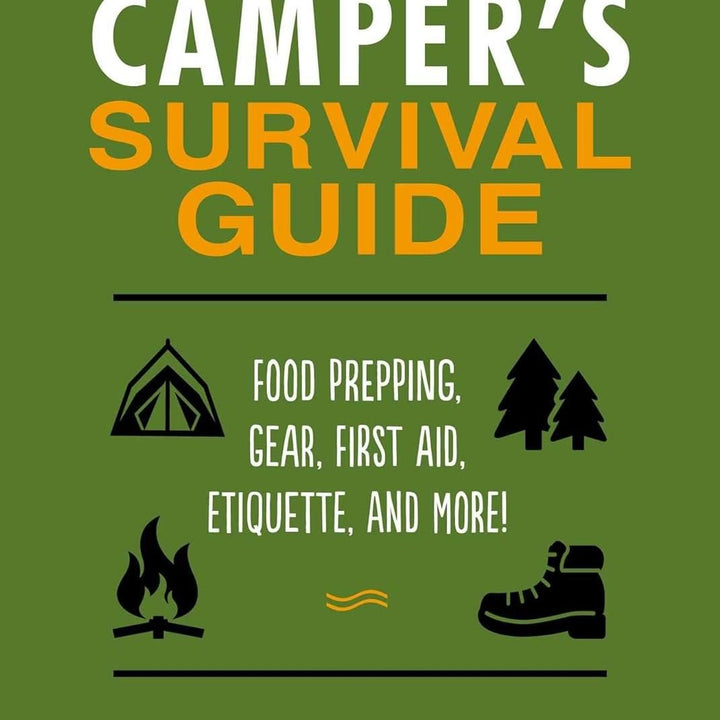 The Camper's Survival Guide