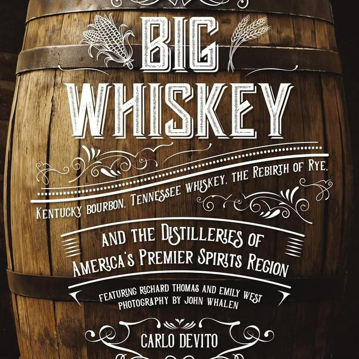 Big Whiskey, 2nd Edition