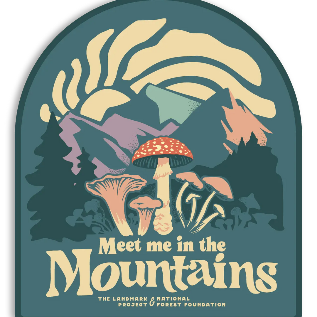 Meet Me in the Mountains Sticker