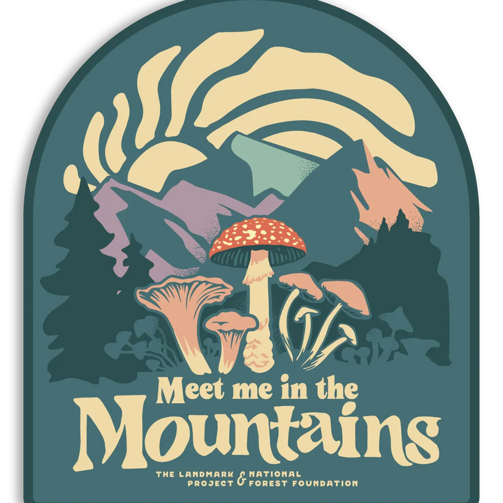 Meet Me in the Mountains Sticker