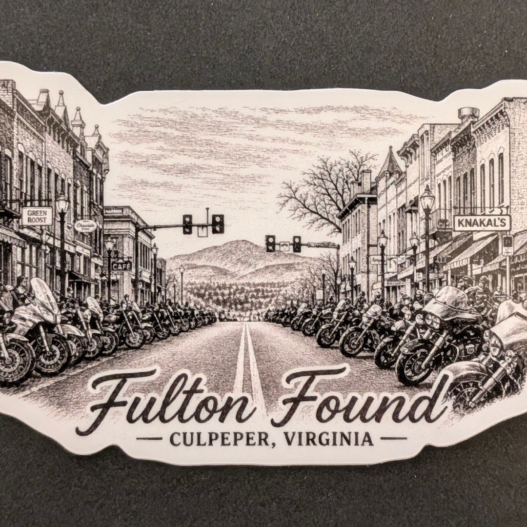 Fulton Found Downtown Moto Sticker