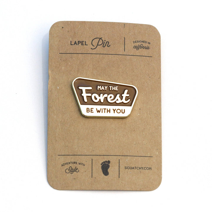 May the Forest Be With You Enamel Pin