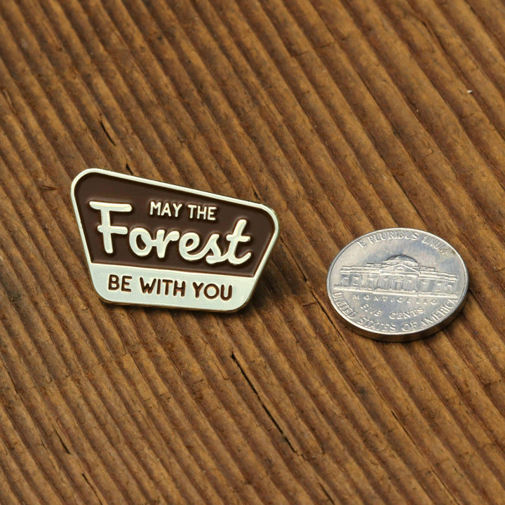 May the Forest Be With You Enamel Pin